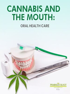 cover image of Cannabis and the mouth